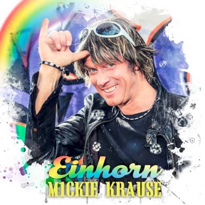 MICKIE KRAUSE - EINHORN