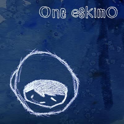 ONE ESKIMO - AMAZING