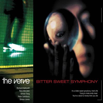 THE VERVE - BITTER SWEET SYMPHONY