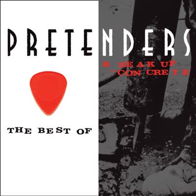PRETENDERS - DON'T GET ME WRONG