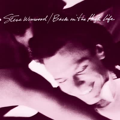 STEVE WINWOOD - HIGHER LOVE