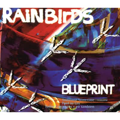 RAINBIRDS - BLUEPRINT