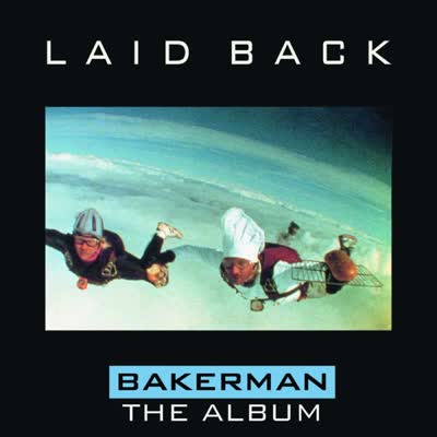 LAID BACK - BAKERMAN