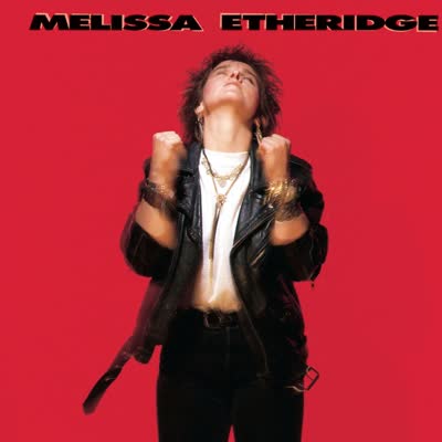 MELISSA ETHERIDGE - BRING ME SOME WATER