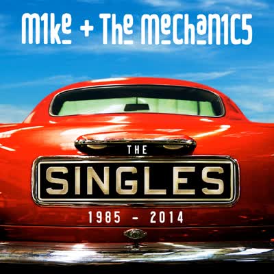 MIKE AND THE MECHANICS - THE LIVING YEARS