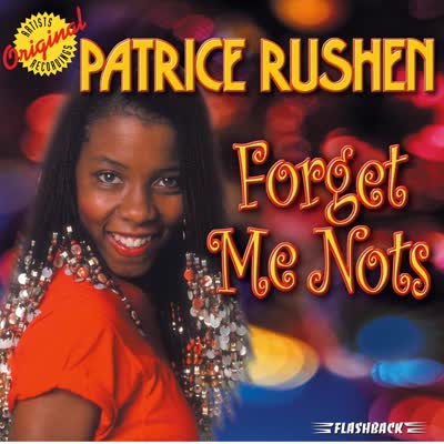 PATRICE RUSHEN - FORGET ME NOTS