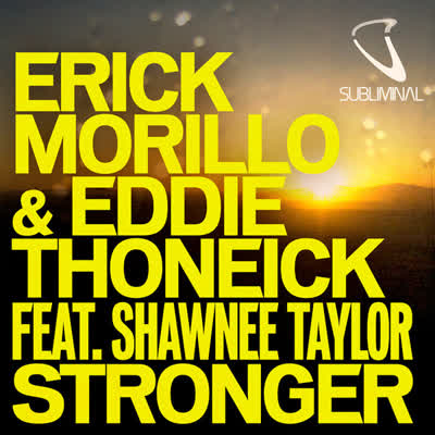 ERIC MORILLO UND EDDIE THONEICK UND SHAWNEE TAYLOR - STRONGER