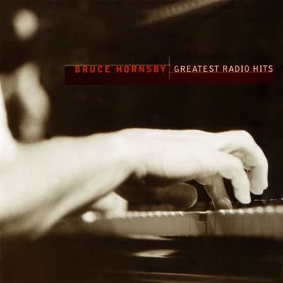 BRUCE HORNSBY AND THE RANGE - THE WAY IT IS