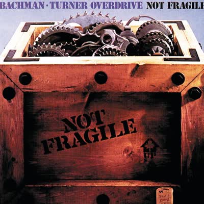 BACHMAN-TURNER OVERDRIVE - YOU AIN'T SEE NOTHING YET