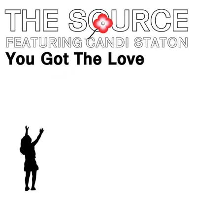 THE SOURCE UND CANDI STATON - YOU GOT THE LOVE