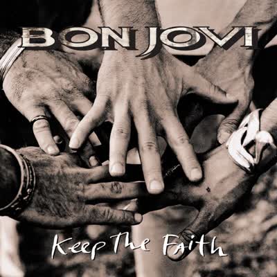 BON JOVI - KEEP THE FAITH