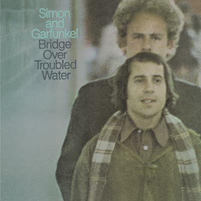 SIMON AND GARFUNKEL - BRIDGE OVER TROUBLED WATER