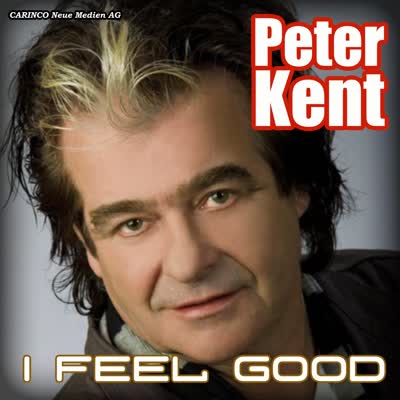 PETER KENT - IT'S A REAL GOOD FEELING