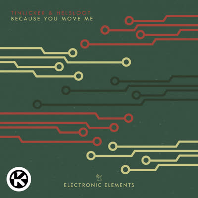 TINLICKER UND HELSLOOT - BECAUSE YOU MOVE ME