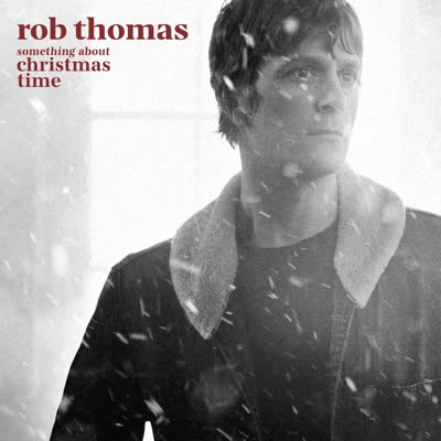 ROB THOMAS - SAVE SOME CHRISTMAS