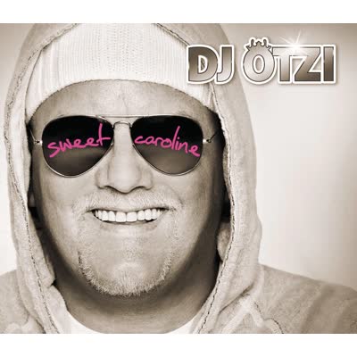 DJ ÖTZI - SWEET CAROLINE