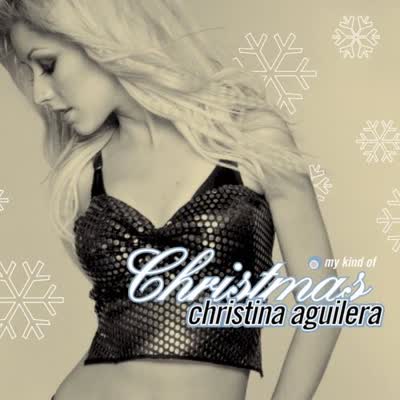 CHRISTINA  AGUILERA - HAVE YOURSELF A MERRY LITTLE CHRISTMAS