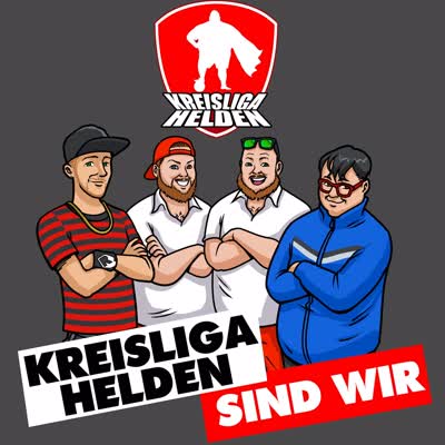 KREISLIGAHELDEN - KREISLIGAHELDEN SIND WIR