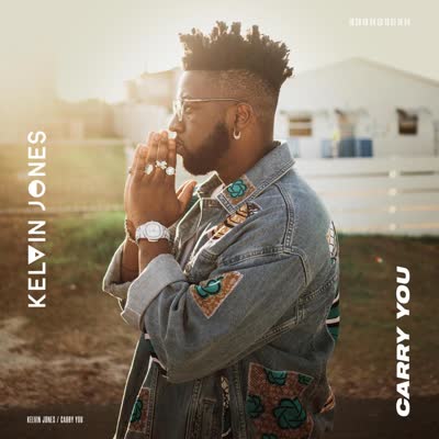 KELVIN JONES - CARRY YOU