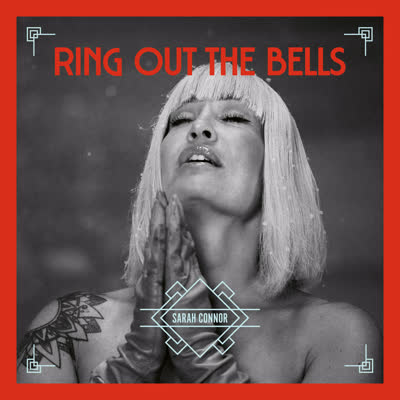 SARAH CONNOR - RING OUT THE BELLS