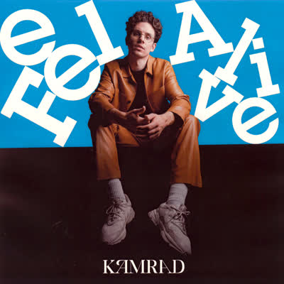 KAMRAD - FEEL ALIVE