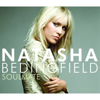 NATASHA BEDINGFIELD - SOULMATE