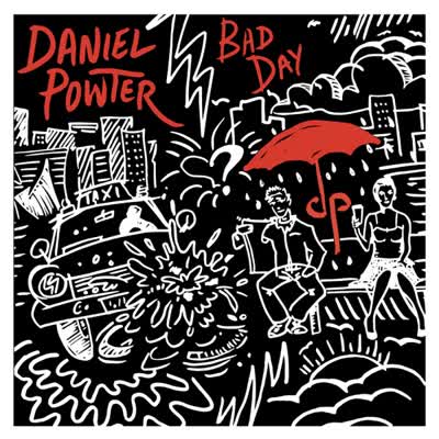 DANIEL POWTER - BAD DAY