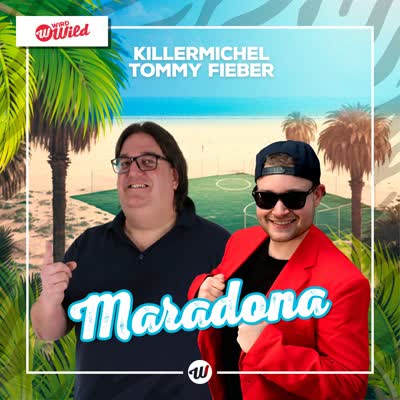 KILLERMICHEL UND TOMMY FIEBER - MARADONA
