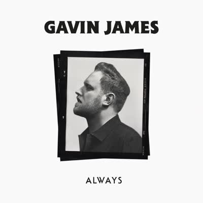 GAVIN JAMES - ALWAYS