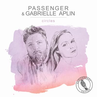 PASSENGER UND GABRIELLE APLIN - CIRCLES