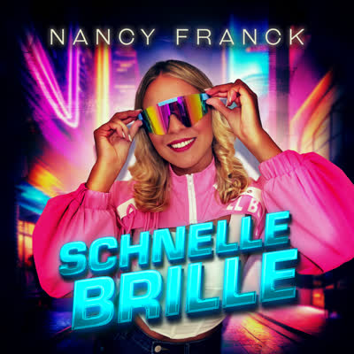 NANCY FRANCK - SCHNELLE BRILLE
