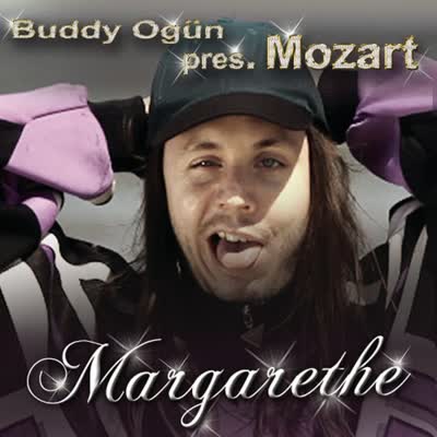 BUDDY OGÜN - MARGARETHE