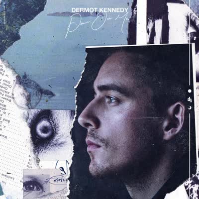 DERMOT KENNEDY - POWER OVER ME