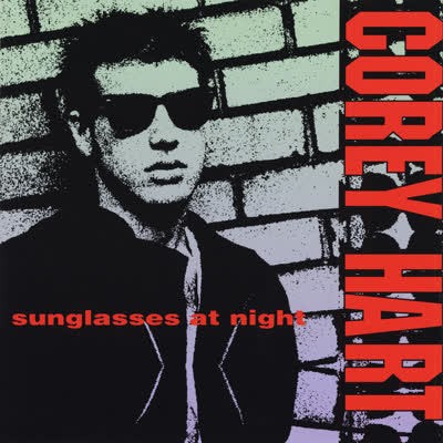 COREY HART - SUNGLASSES AT NIGHT