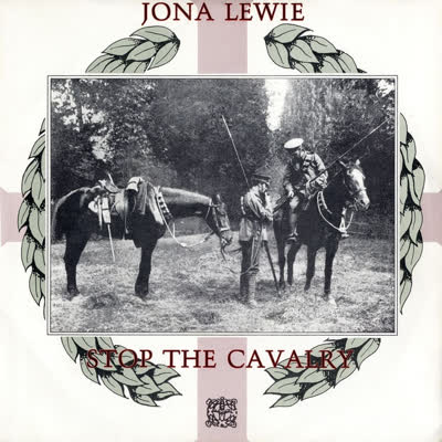 JONA LEWIE - STOP THE CAVALRY