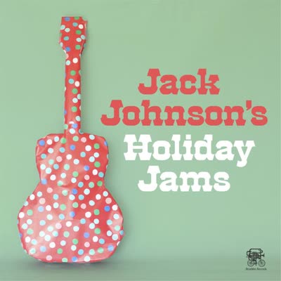 JACK JOHNSON - RUDOLPH THE RED-NOSED REINDEER