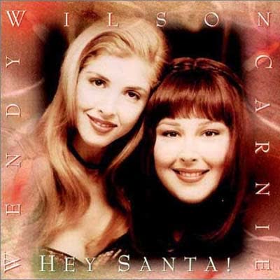 CARNIE WILSON UND WENDY WILSON - HEY SANTA