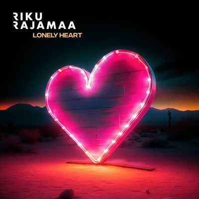 RIKU RAJAMAA - LONELY HEART