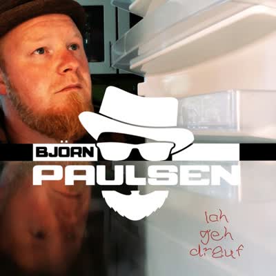 BJÖRN PAULSEN - FRISS DAS GLÜCK