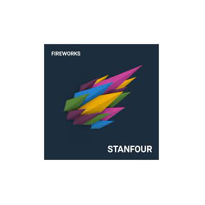 STANFOUR - FIREWORKS
