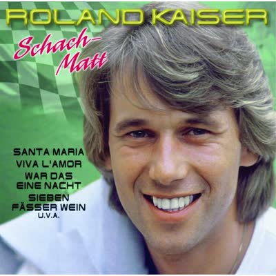 ROLAND KAISER - SCHACH MATT