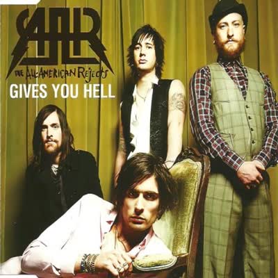 THE ALL-AMERICAN REJECTS - GIVES YOU HELL