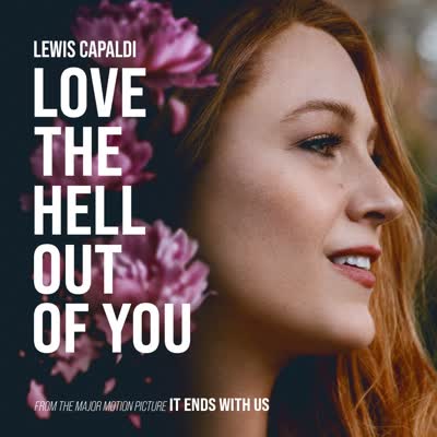 LEWIS CAPALDI - LOVE THE HELL OUT OF YOU (GUITAR ACOUSTIC)