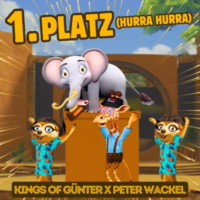 KINGS OF GÜNTER UND PETER WACKEL - 1. PLATZ (HURRA HURRA)