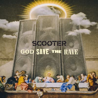 SCOOTER UND HARRIS UND FORD - GOD SAVE THE RAVE
