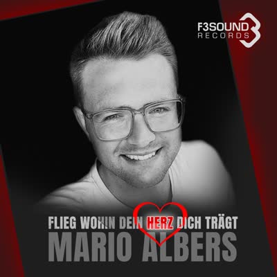 MARIO ALBERS - FLIEG WOHIN DEIN HERZ DICH TRÄGT (Platz 208)