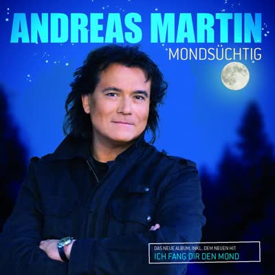 ANDREAS MARTIN - ICH FANG DIR DEN MOND