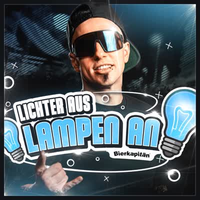 BIERKAPITÄN - LICHTER AUS, LAMPEN AN