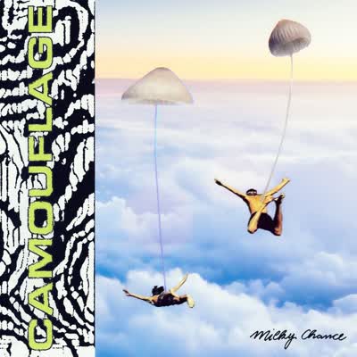 MILKY CHANCE - CAMOUFLAGE