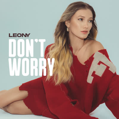 LEONY - DON'T WORRY
